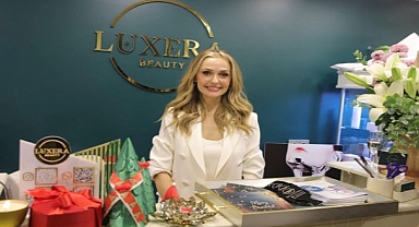 Luxera Beauty Açılışı Göz Kamaştırdı